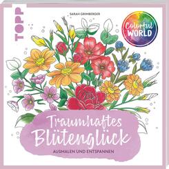 Colorful World - Traumhaftes Bl&uuml;tengl&uuml;ck