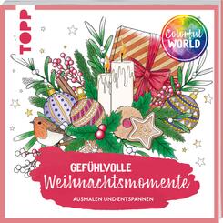 Colorful World - Gef&uuml;hlvolle Weihnachtsmomente