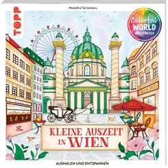 Colorful World Weltreise - Kleine Auszeit in Wien