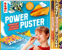 Powerpuster. Anleitungsbuch mit &uuml;ber 40 Faltbl&auml;ttern und 2 Blasrohren