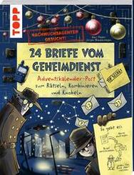 Nachwuchsagenten gesucht! 24 Briefe vom Geheimdienst. Adventskalender-Post zum R&auml;tseln, Kombinieren und Knobeln