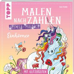 Malen nach Zahlen Glitzer-Malbuch Einh&ouml;rner