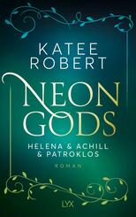 Neon Gods - Helena & Achill & Patroklos
