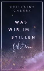 Was wir im Stillen f&uuml;hlten