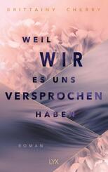 Weil wir es uns versprochen haben