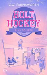 Holt Hockey - Play to Keep