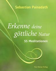 Erkenne deine g&ouml;ttliche Natur