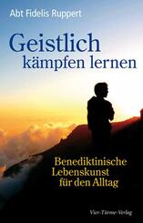 Geistlich k&auml;mpfen lernen