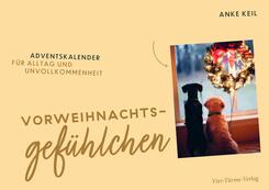 Vorweihnachtsgef&uuml;hlchen