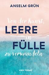 Von der Kunst, Leere in F&uuml;lle zu verwandeln