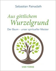 Aus g&ouml;ttlichem Wurzelgrund