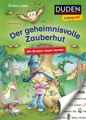 Duden Leseprofi - Mit Bildern lesen lernen: Der geheimnisvolle Zauberhut, Erstes Lesen  |  Leseprofis - Mit Bildern lesen lernen: Der geheimnisvolle Zauberhut, Erstes Lesen