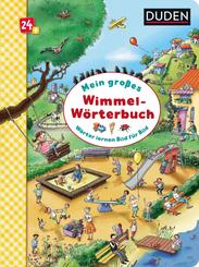 Duden 24+: Mein gro&szlig;es Wimmel-W&ouml;rterbuch