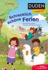Duden Leseprofi - Schrecklich sch&ouml;ne Ferien, 2. Klasse