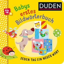 Duden 12+: Babys erstes Bildw&ouml;rterbuch