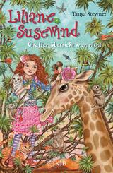 Liliane Susewind - Giraffen &uuml;bersieht man nicht