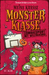 Meine krasse Monsterklasse - Zombiesport mit Weltrekord