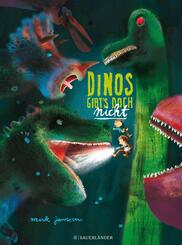 Dinos gibt's doch nicht - Bilderbuch mit Ausklappseiten