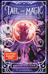 Tale of Magic: Die Legende der Magie 2 - Eine dunkle Verschw&ouml;rung