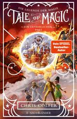 Tale of Magic: Die Legende der Magie 3 - Ein gef&auml;hrlicher Pakt