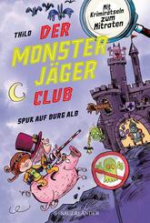 Der Monsterj&auml;ger-Club 2 - Spuk auf Burg Alb