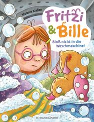 Fritzi und Bille - Blo&szlig; nicht in die Waschmaschine