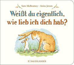 Wei&szlig;t du eigentlich, wie lieb ich dich hab?