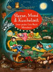 Sterne, Mond und Kuschelzeit. Unser gro&szlig;es Gute-Nacht-Wimmelbuch