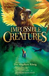 Impossible Creatures - Der vergiftete K&ouml;nig