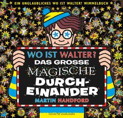 Wo ist Walter? Das gro&szlig;e magische Durcheinander