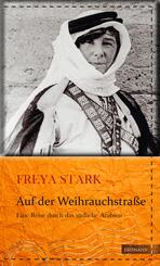 Auf der Weihrauchstra&szlig;e