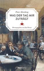 Was der Tag mir zutr&auml;gt