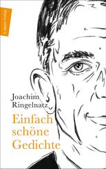 Einfach sch&ouml;ne Gedichte