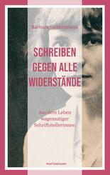 Schreiben gegen alle Widerst&auml;nde