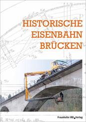 Historische Eisenbahnbr&uuml;cken