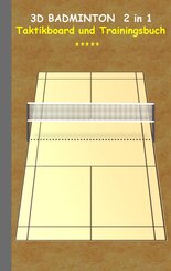 3D Badminton 2 in 1 Taktikboard und Trainingsbuch