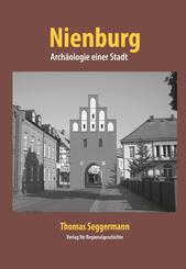 Nienburg - Arch&auml;ologie einer Stadt