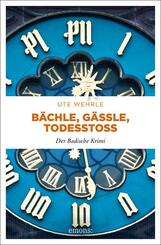 B&auml;chle, G&auml;ssle, Todessto&szlig;