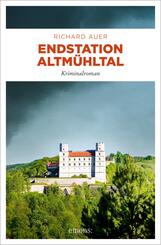Endstation Altm&uuml;hltal