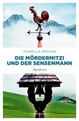 Die M&ouml;rderMitzi und der Sensenmann