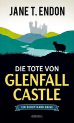 Die Tote von Glenfall Castle
