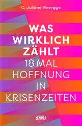 Was wirklich z&auml;hlt