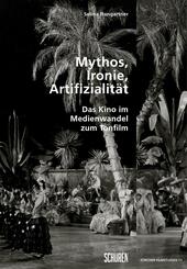 Mythos, Ironie, Artifizialit&auml;t: