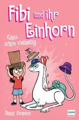 Fibi und ihr Einhorn - Ganz sch&ouml;n vielseitig