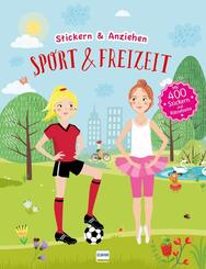 Sport & Freizeit (Anziehpuppen, Anziehpuppen-Sticker), m. 1 Beilage