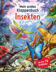 Mein gro&szlig;es Klappenbuch - Insekten