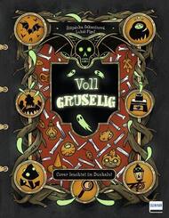 Voll gruselig - Entdecker- und Wimmelbuch