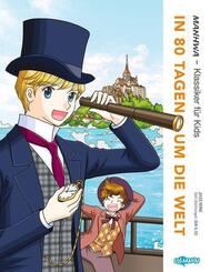 MANHWA - Klassiker f&uuml;r Kids - In 80 Tagen um die Welt