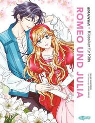 MANHWA - Klassiker f&uuml;r Kids - Romeo und Julia