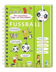 Mein superschlaues Frage- und Antwortbuch - Fu&szlig;ball